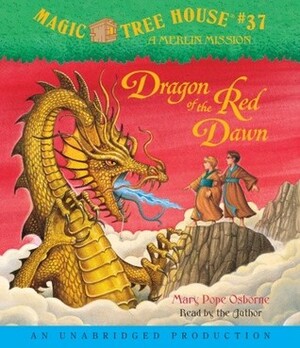 Dragon of the Red Dawn by Mary Pope Osborne, Salvatore Murdocca