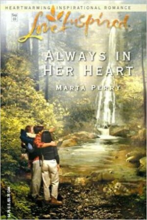 Always In Her Heart by Marta Perry