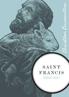 Saint Francis by Robert West