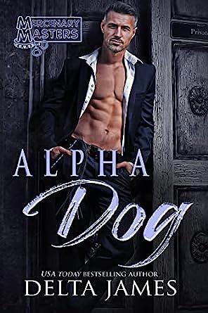 Alpha Dog by Delta James