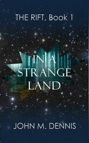 In a Strange Land by John Dennis