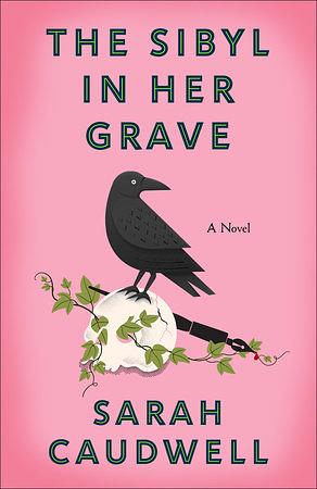 The Sibyl in Her Grave by Sarah Caudwell