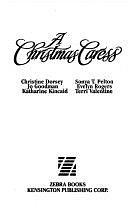 A Christmas Caress by John Scognamiglio