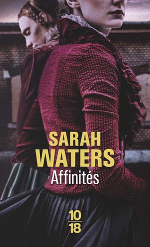 Affinités by Sarah Waters