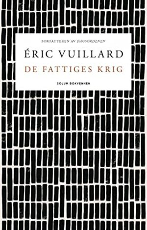 De fattiges krig by Éric Vuillard