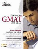 Cracking the GMAT with DVD, 2010 Edition by Adam Robinson, Geoff Martz