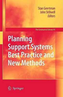 Planning Support Systems Best Practice and New Methods by 