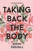 Taking Back the Body by Beyond The Veil Press