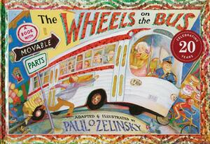 The Wheels on the Bus by Paul O. Zelinsky