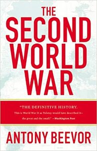 The Second World War by Antony Beevor