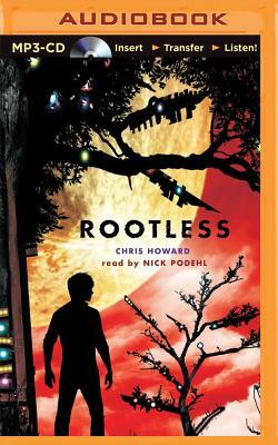 Rootless by Chris Howard