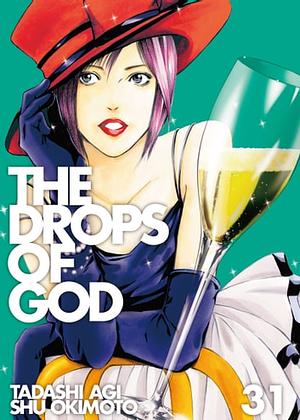 The Drops of God 31 by Shu Okimoto, Tadashi Agi