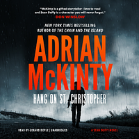 Hang On St. Christopher by Adrian McKinty