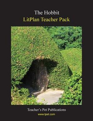 Litplan Teacher Pack: The Hobbit by Mary B. Collins