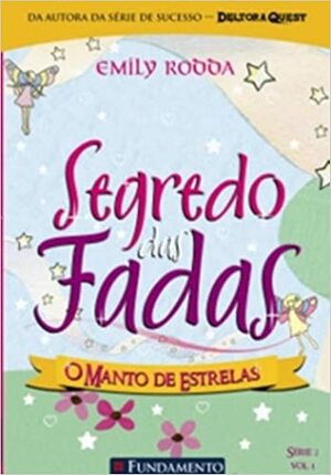 O Manto de Estrelas by Emily Rodda