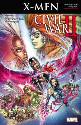 Civil War II: X-Men by 
