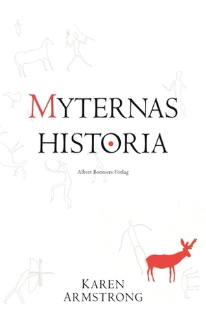 Myternas historia by Inger Johansson, Karen Armstrong