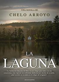 La Laguna by Chelo Arroyo Bote