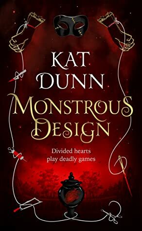 Monstrous Design by Kat Dunn