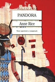 Pandora by Anne Rice