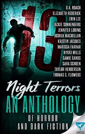13 Night Terrors by Sara Schoen, D.A. Roach, D.A. Roach, Jackie Sonnenberg