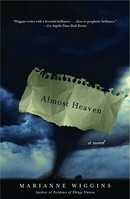 Almost Heaven by Marianne Wiggins