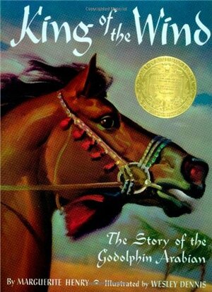 King of the Wind: The Story of the Godolphin Arabian by Marguerite Henry