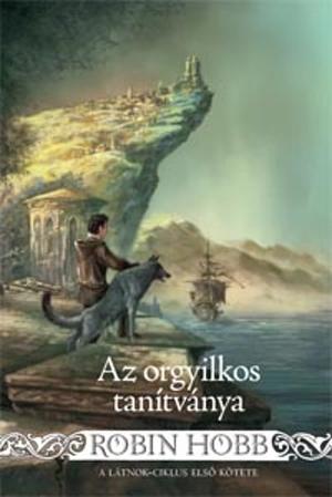 Az Orgyilkos Tanítványa by Robin Hobb