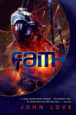 Faith by John Love