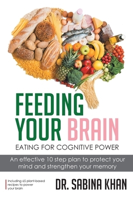 Feeding Your Brain by Sabina Khan