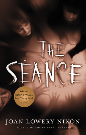 The Séance by Joan Lowery Nixon