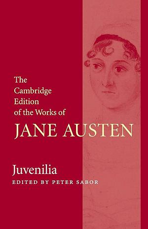 Juvenilia by Jane Austen