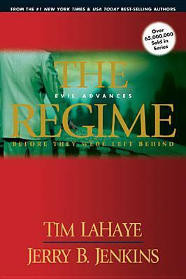 The Regime by Tim LaHaye, Jerry B. Jenkins