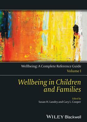 Wellbeing in Children and Families by 