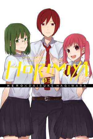 Horimiya, Vol. 3 by HERO, Daisuke Hagiwara