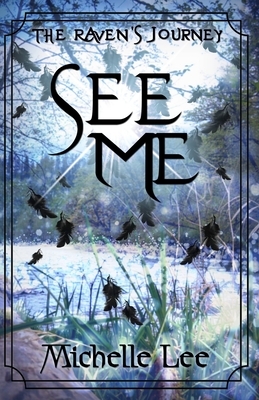 See Me by Michelle Lee