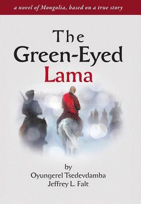The Green Eyed Lama by Jeffrey Lester Falt