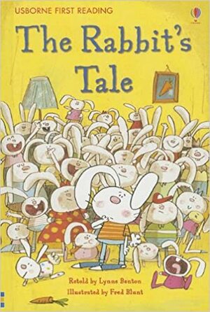 The Rabbit's Tale by Lynne Benton
