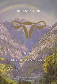 Nora, of brand Oslo brand! by Johanna Frid