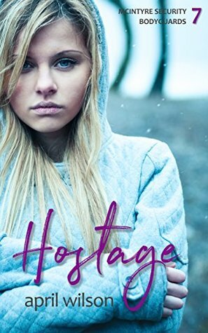 Hostage by April Wilson