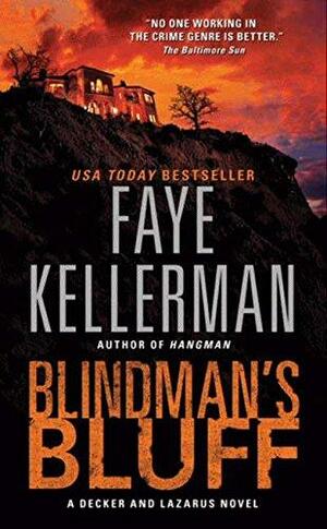 Blindman's Bluff by Faye Kellerman