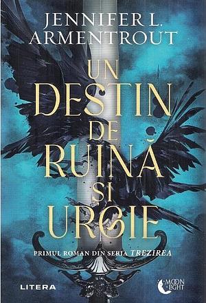 Un Destin de Ruina si Urgie by Jennifer L. Armentrout