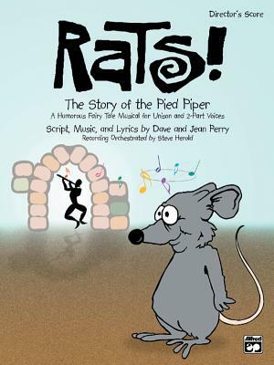 Rats! the Story of the Pied Piper: Listening by Dave Perry, Jean Perry