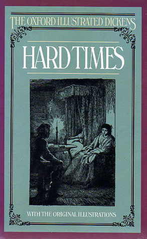 Hard Times: For These Times by Charles Dickens, Dingle Foot, Maurice Greiffenhagen, Frederick Walker