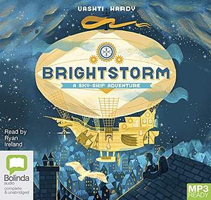 Brightstorm: 1 by Vashti Hardy, Vashti Hardy, Ryan D'Sylva, Bolinda Studios