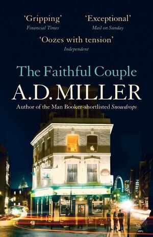 The Faithful Couple by A.D. Miller