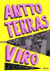 Viro (sensuroimaton) by Antto Terras