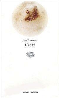 Cecità by José Saramago