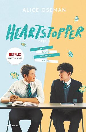 Heartstopper Deel 1 by Alice Oseman