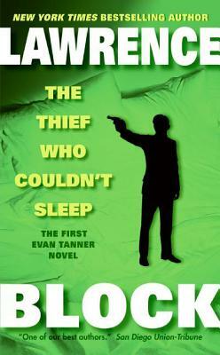 The Thief Who Couldn't Sleep by Lawrence Block